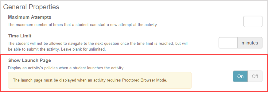 The Show Launch Page assignment property is automatically enabled in the assignment properties.